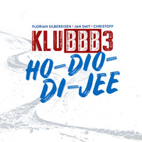 KLUBBB3 - Ho-Dio-Di-Jee (Paris Paris Paris) (Dutch Version)