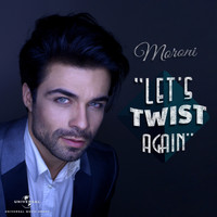Moroni - Let's Twist Again