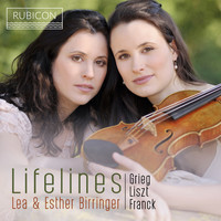 Lea Birringer and Esther Birringer - Grieg, Liszt & Franck: Lifelines