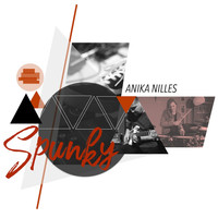 Anika Nilles - Spunky