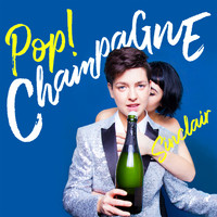 Sinclair - Pop! Champagne