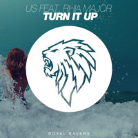 Us - Turn It Up