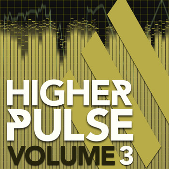 Various Artists - Higher Pulse, Vol. 3