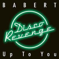 Babert - Up to You