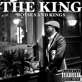 The King - Bosses and Kings