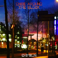 Crimson - Once Around the Block