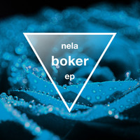 Nela - Boker EP