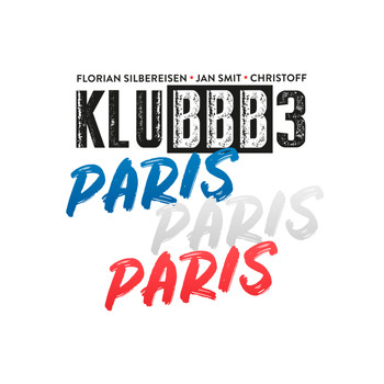 KLUBBB3 - Paris Paris Paris