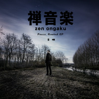 Zen Ongaku - Pause, Rewind