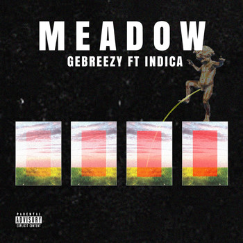 Indica - Meadow (feat. Indica)