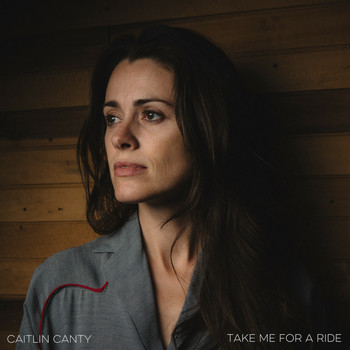Caitlin Canty - Take Me for a Ride