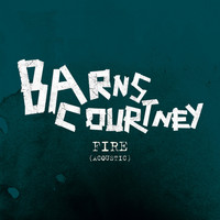 Barns Courtney - Fire (Acoustic)