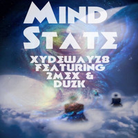 2Mex - Mind State (feat. 2mex & Duzk)