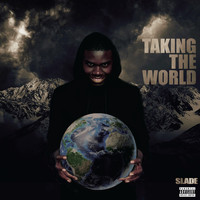 Slade - Taking the World