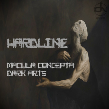 Hardline - Macula Concepta/Dark Arts
