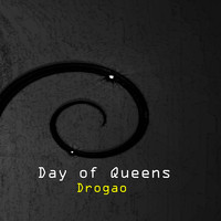 Drogao - Day of Queens