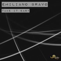 Emiliano Bravo - Take It Easy