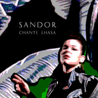 Sandor - SANDOR chante Lhasa