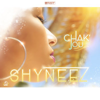 Shyneez - Chak' Jou