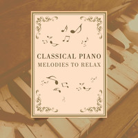 Relaxing Sounds Guru - Classical Piano Melodies to Relax