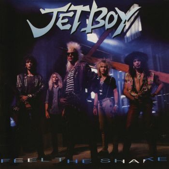 Jetboy - Feel The Shake