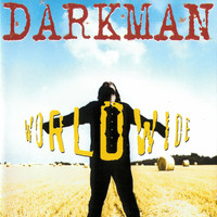 Darkman - Worldwide