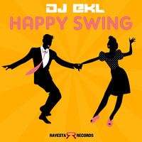 DJ Ekl - Happy Swing