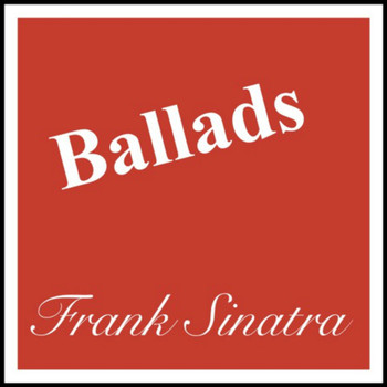 Frank Sinatra - Ballads