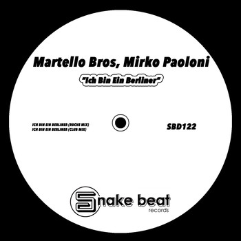 Martello Bros, Mirko Paoloni - Ich bin ein Berliner