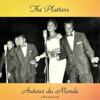 The Platters - Autour du Monde (Remastered 2018)