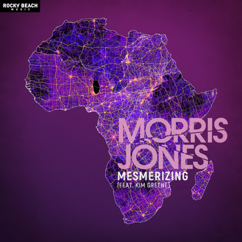 Morris Jones feat. Kim Greene - Mesmerizing - Remixes