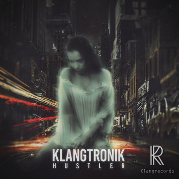 Klangtronik - Hustler