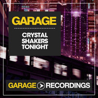 Crystal Shakers - Tonight