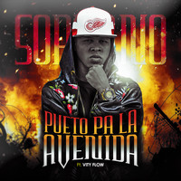 Soprano - Pueto Pa la Avenida (feat. Vity Flow)