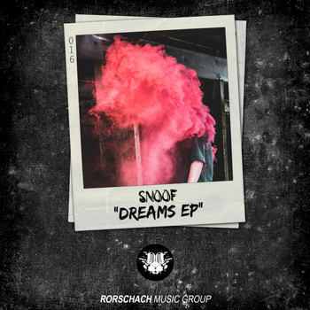 Snoof - Dreams EP