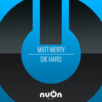 Matt Merty - Die Hard