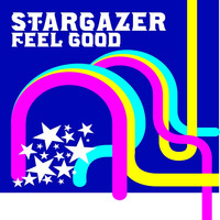 Stargazer - Feel Good