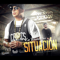Ñengo Flow - La Verdadera Situacion (Explicit)