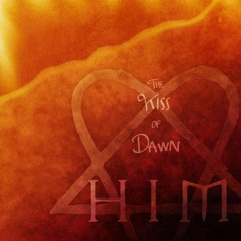 HIM - The Kiss of Dawn