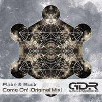 Flake & Buck - Come On!