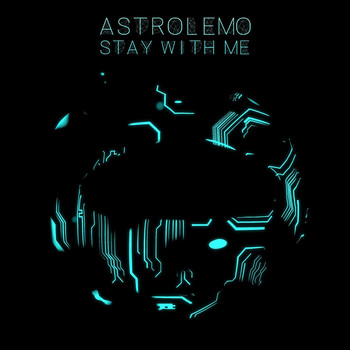 Astrolemo - Stay with Me