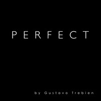 Gustavo Trebien - Perfect