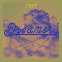 The Royal Foundry - Dreamers (YDID Remix)