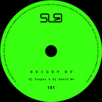 DJ Tooper - Bright EP
