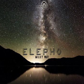Elepho - Milky Way