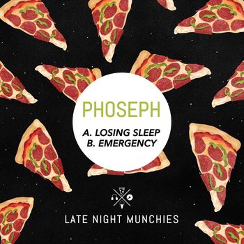 Phoseph - Losing Sleep / Emergency