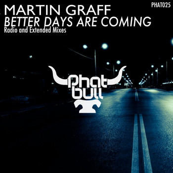 Martin Graff - Better Days Are Coming