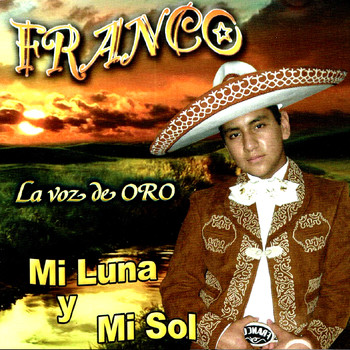 Franco - La Voz De Oro