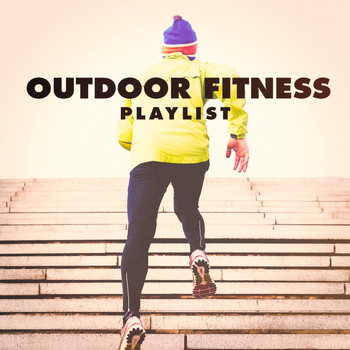 Various Artists - Outdoor Fitness Playlist