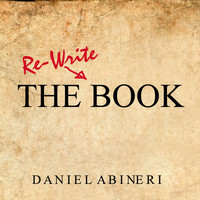 Daniel Abineri - Re-Write the Book